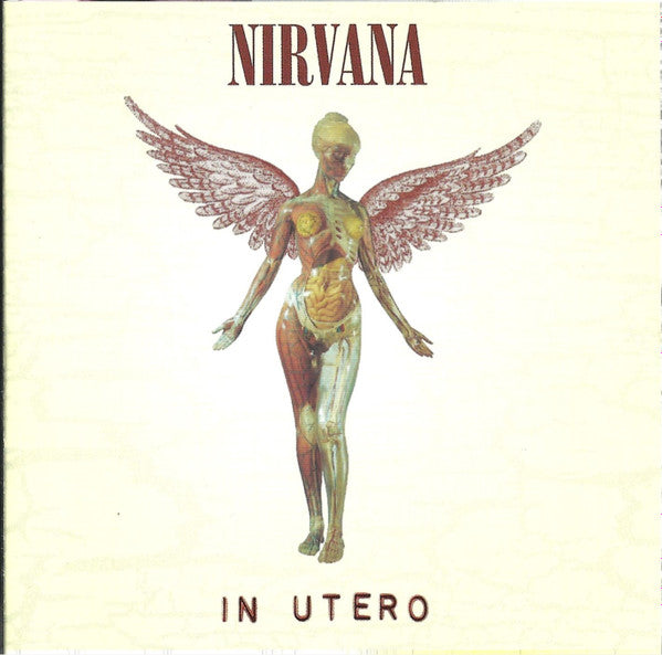 Nirvana : In Utero (CD, Album, Club, RE, RP, Son)