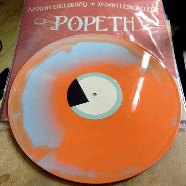 Aaron Dilloway & Jason Lescalleet : Popeth (LP, Album, Ltd, Ora)