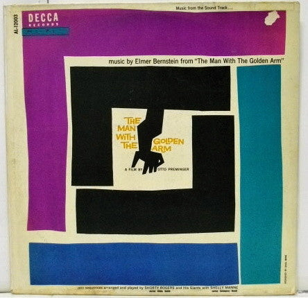 Elmer Bernstein & Orchestra : Music From The Soundtrack Of "The Man With The Golden Arm" (LP, Album, Mono)