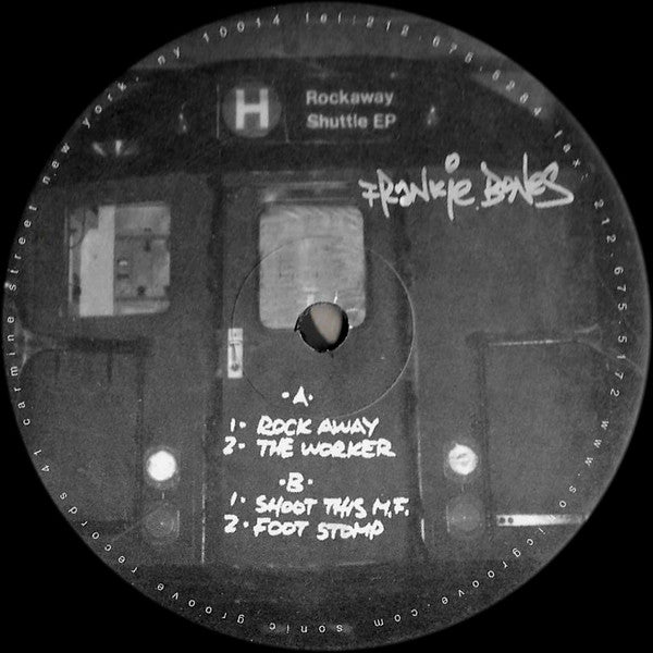 Frankie Bones : Rockaway Shuttle EP (12", EP)