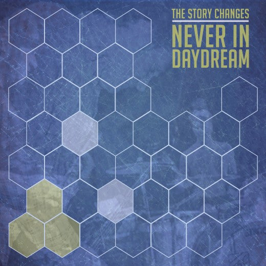 The Story Changes : Never In Daydream (12", S/Sided, EP, Gol)