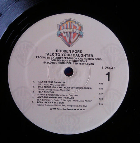 Robben Ford : Talk To Your Daughter (LP, Album, Spe)