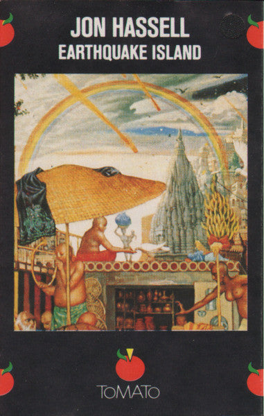 Jon Hassell : Earthquake Island (Cass, Album, RE, Dol)