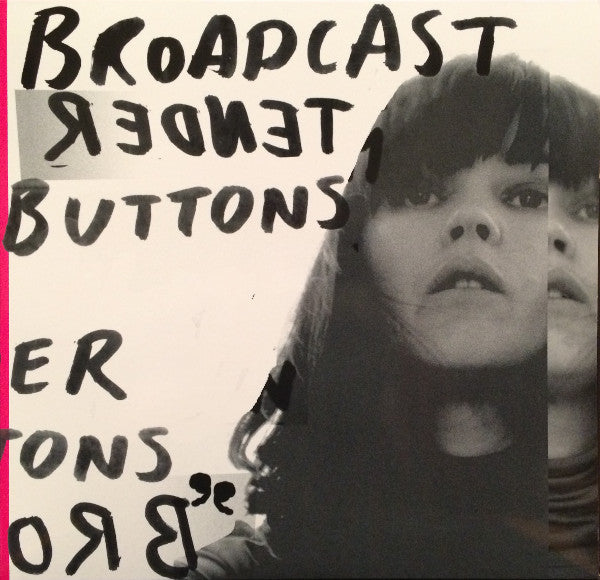 Broadcast : Tender Buttons (LP, Album, RE, RP)
