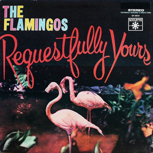 The Flamingos : Requestfully Yours (LP, Album, RE)