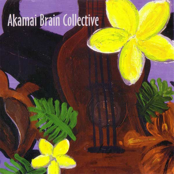 Akamai Brain Collective : Akamai Brain Collective (CD, Album, EP)