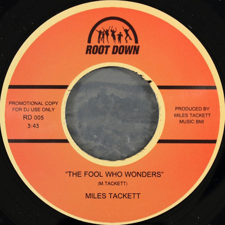 Miles Tackett : Everything (On The Sly Mix) / The Fool Who Wonders (7", RSD, Promo)