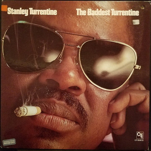 Stanley Turrentine : The Baddest Turrentine (LP, Comp, Promo)