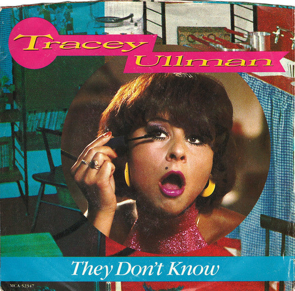 Tracey Ullman : They Don't Know (7", Single, Pin)