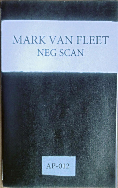 Mark Van Fleet : Neg Scan (Cass, Ltd, C40)