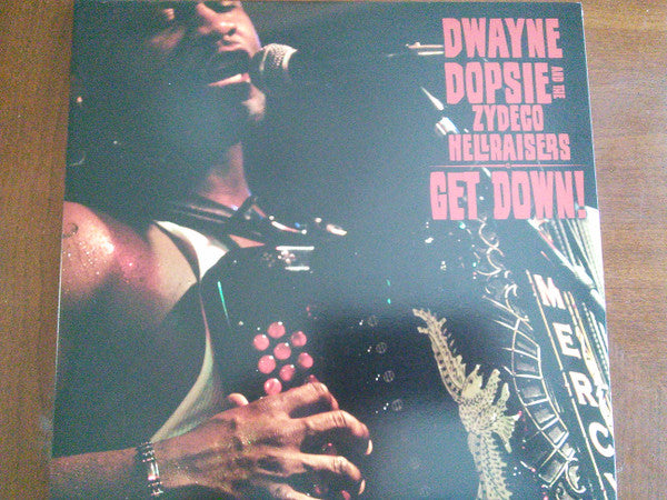 Dwayne Dopsie And The Zydeco Hellraisers : Get Down! (2xLP, Album + CD, Album)