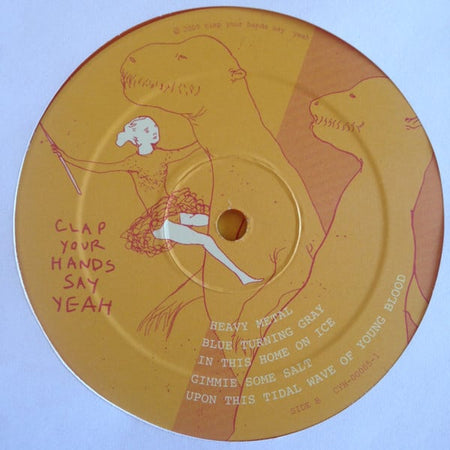 Clap Your Hands Say Yeah : Clap Your Hands Say Yeah (LP, Album, RE, RM, Tra)
