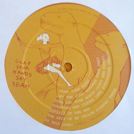 Clap Your Hands Say Yeah : Clap Your Hands Say Yeah (LP, Album, RE, RM, Tra)