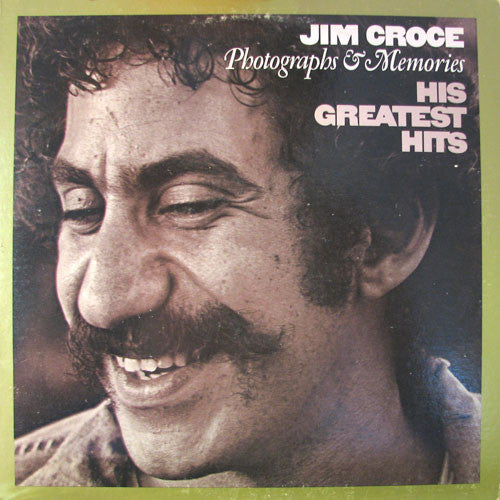 Jim Croce : Photographs & Memories: His Greatest Hits (LP, Comp, RE, Gol)