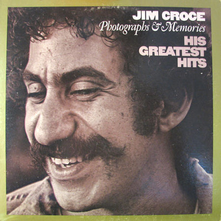Jim Croce : Photographs & Memories: His Greatest Hits (LP, Comp, RE, Gol)