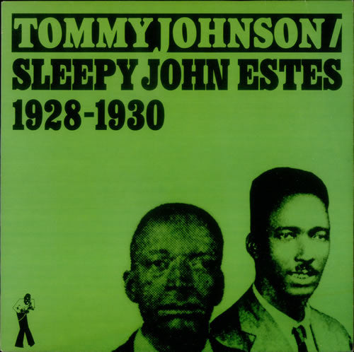Tommy Johnson / Sleepy John Estes : 1928-1930 (LP, Comp)