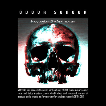 Von Cogwell / Odour Sonour : Fear Of Myself / Inauguration Of A New Process (Cass, EP, Spl)