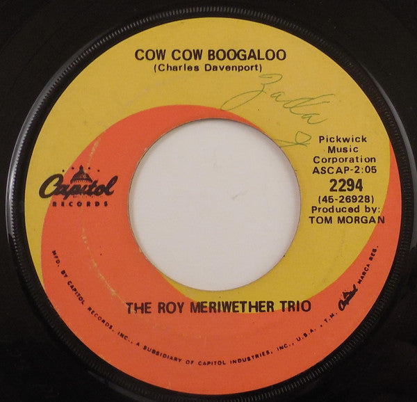 The Roy Meriwether Trio : Cow Cow Boogaloo / For Your Precious Love (7", Single)