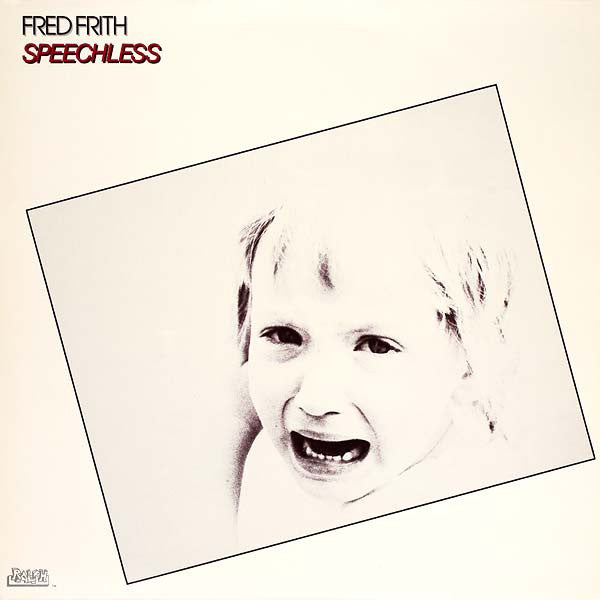 Fred Frith : Speechless (LP, Album)