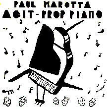 Paul Marotta : Agit-Prop Piano (LP, Album)