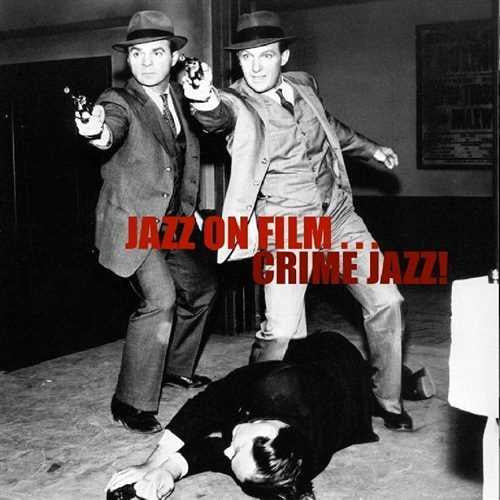 Various : Crime Jazz ! (8xCD, Comp, RM + Box)