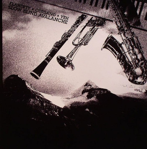 Paul Flaherty · Chris Corsano · C. Spencer Yeh : Slow Blind Avalanche (LP, Ltd)