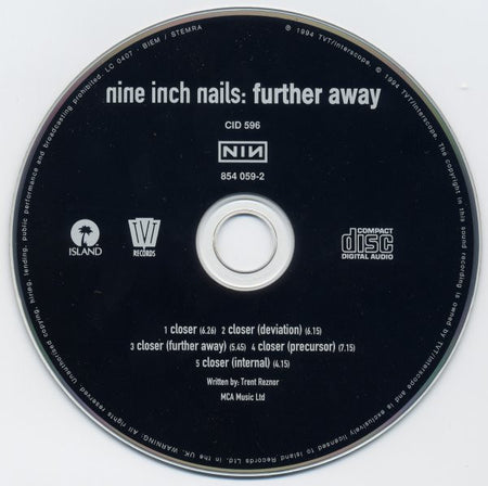 Nine Inch Nails : Closer: Further Away (CD, Single, 1/2)