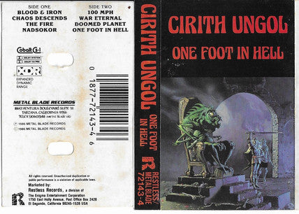 Cirith Ungol : One Foot In Hell (Cass, Album)