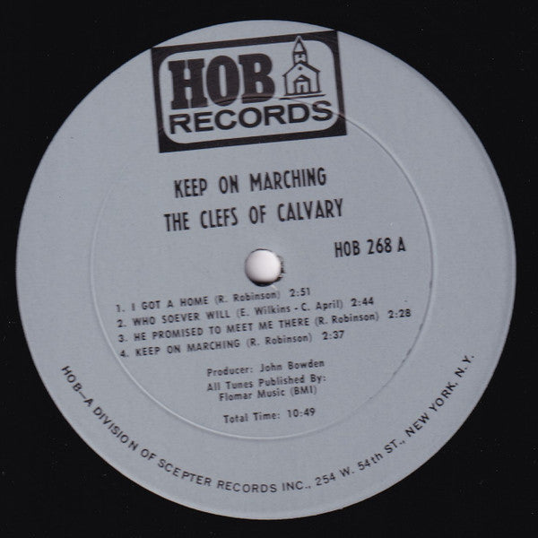 The Clefs Of Calvary : Keep On Marching (LP, Album)