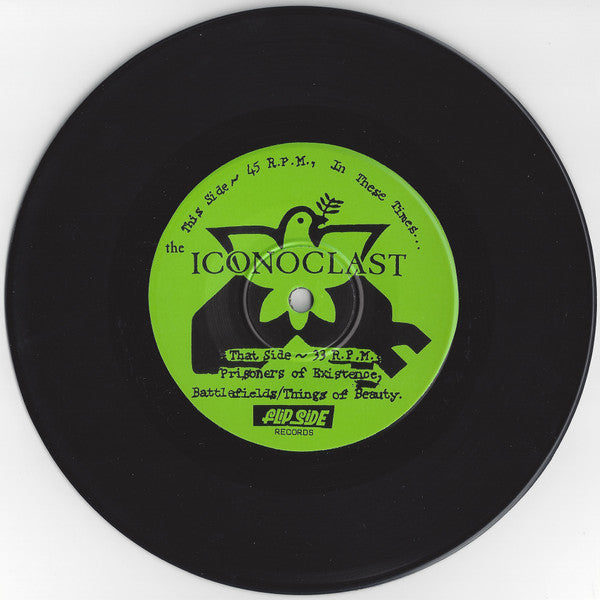 The Iconoclast* : The Iconoclast (7", EP, RP)
