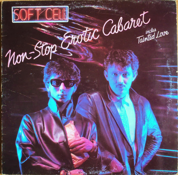 Soft Cell : Non-Stop Erotic Cabaret (LP, Album, RP)