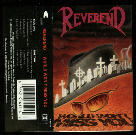 Reverend (2) : World Won't Miss You (Cass, Album)