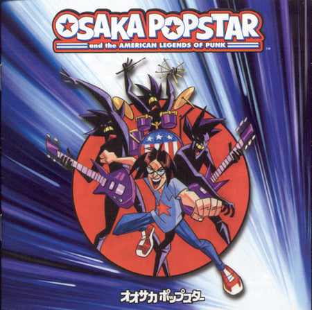 Osaka Popstar : Osaka Popstar And The American Legends Of Punk (CD, Album + DVD-V)