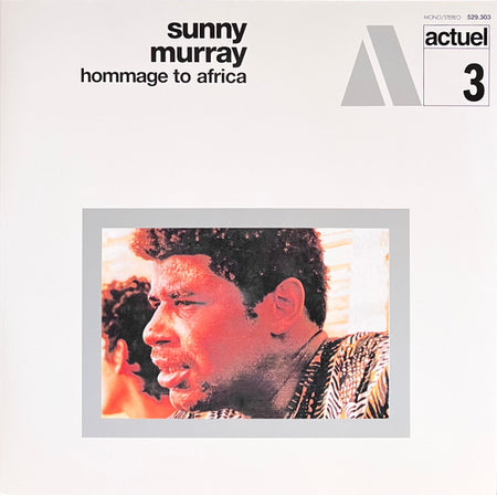 Sunny Murray : Hommage To Africa (LP, Album, Ltd, RE, 180)