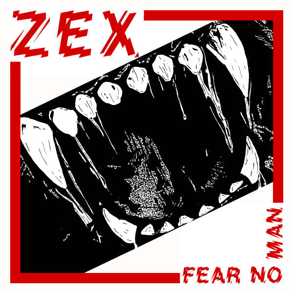 Zex (3) : Fear No Man (7", Single)