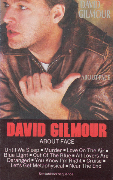 David Gilmour : About Face (Cass, Album)