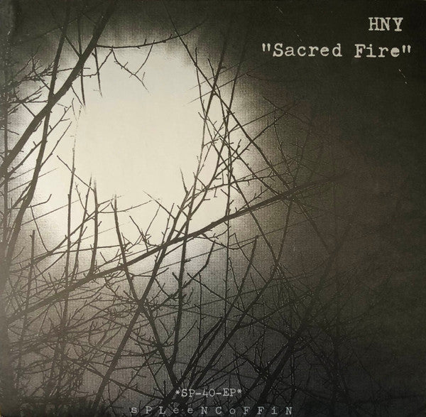 HNY : Sacred Fire (7", EP, Ltd)