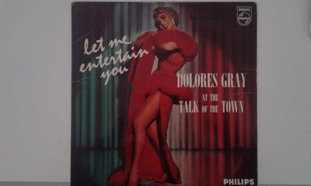 Dolores Gray : Let Me Entertain You (LP)