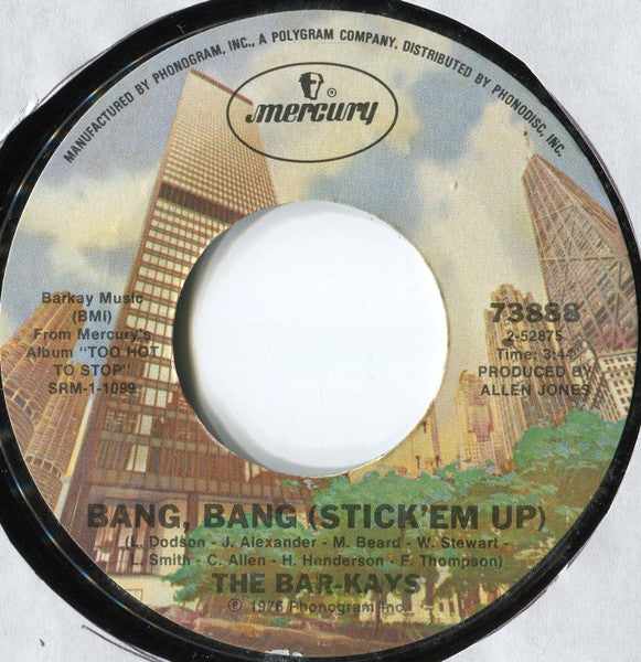 Bar-Kays : Too Hot To Stop (Pt. 1) (7", Single, Styrene, Ter)