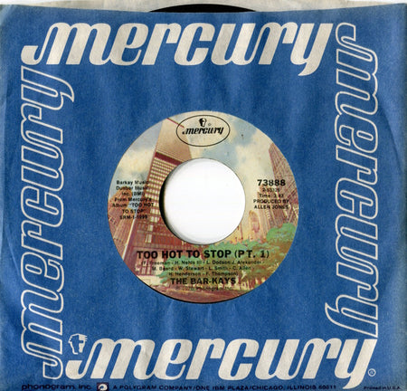 Bar-Kays : Too Hot To Stop (Pt. 1) (7", Single, Styrene, Ter)