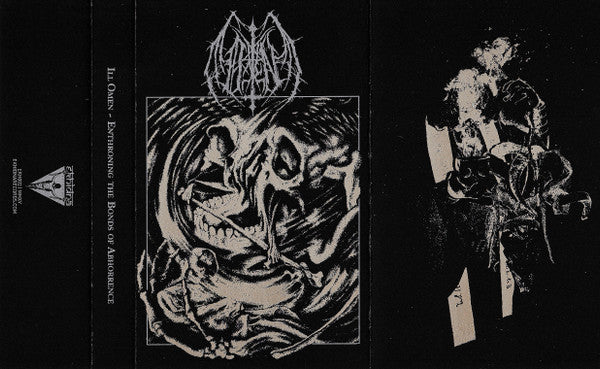 Ill Omen : Enthroning The Bonds Of Abhorrence (Cass, Album, Ltd)