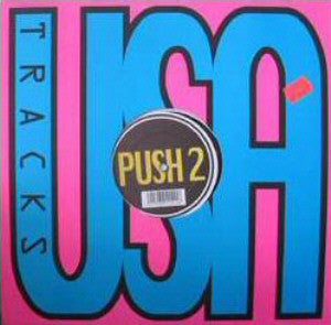 Push 2* : Da Story (12")