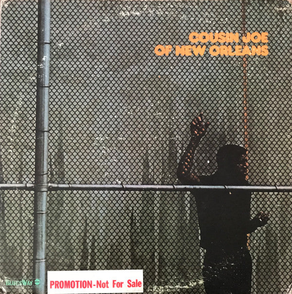Cousin Joe : Cousin Joe Of New Orleans (LP, Album, Promo)