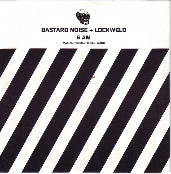 Bastard Noise + Lockweld : 6 A.M. (CD)