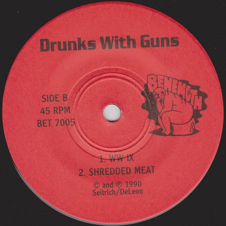 Drunks With Guns : Drunks With Guns (2x7")