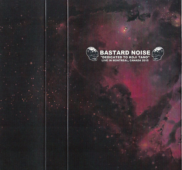 Bastard Noise : "Dedicated To Koji Tano" - Live In Montreal, Canada 2015 (Cass, Album, Ltd)