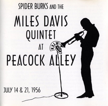 The Miles Davis Quintet : At Peacock Alley 1956 (CD, Unofficial)
