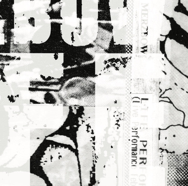 Merzbow : Life Performance (CD, Album, RE, RM)