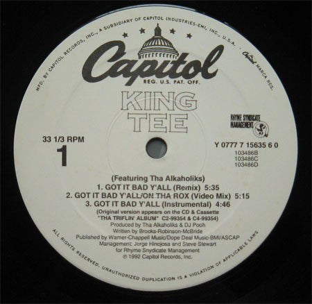 King Tee Featuring Tha Alkaholiks : Got It Bad Y'all (12")