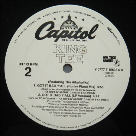King Tee Featuring Tha Alkaholiks : Got It Bad Y'all (12")